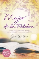 MUJER DE LA PALABRA: Women of the Word (Spanish)