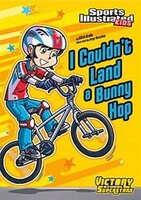 I Couldn't Land a Bunny Hop