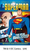 The Real Man of Steel (Superman: Comic Chapter Books)