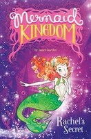 Rachel's Secret (Mermaid Kingdom)