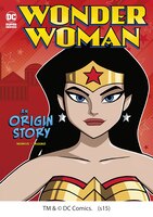 Wonder Woman: An Origin Story (DC Super Heroes Origins)