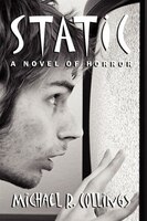 Static! A Novel Of Horror