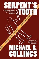 Serpent's Tooth: A Victoria Sears/lynn Hanson Mystery