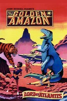 Lord Of Atlantis: The Golden Amazon Saga, Book Two