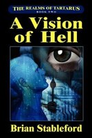 A Vision Of Hell: The Realms Of Tartarus, Book Two