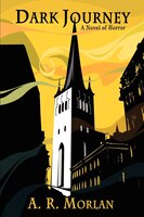 Dark Journey: A Novel Of Horror