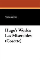 Hugo's Works: Les Miserables (cosette)