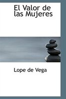 El Valor de las Mujeres