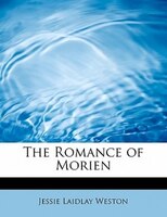 The Romance Of Morien