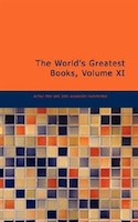 The World's Greatest Books, Volume XI