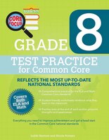 Core Focus Grade 8: Test Practice For Common Core
