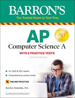 Ap Computer Science A: With 6 Practice Tests