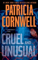 Cruel and Unusual: Scarpetta 4