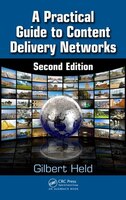 A Practical Guide To Content Delivery Networks