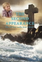 The Second Appearance: Was The Boy Really Jesus Christ?