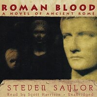 Roman Blood: A Novel Of Ancient Rome