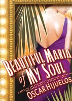 Beautiful Maria of My Soul MP3: A Novel