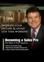 Becoming a Sales Pro: The Best of Tom Hopkins