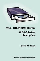The CD-ROM Drive: A Brief System Description