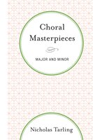 Choral Masterpieces: Major And Minor