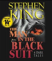 The Man in the Black Suit : 4 Dark Tales