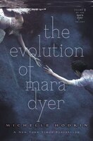 The Evolution of Mara Dyer (Mara Dyer Trilogy)