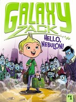 Hello, Nebulon! (Galaxy Zack)