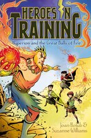 Hyperion and the Great Balls of Fire (Heroes in Training)