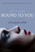 Bound to You: Spellbound; See You Later