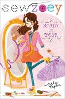 Ready to Wear (Sew Zoey)