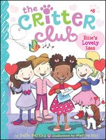 Ellie's Lovely Idea (The Critter Club)