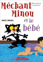 Mchant Minou : Mchant Minou et le bb