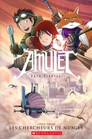 Amulet : Ndeg 3 - Les chercheurs de nuages
