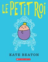 Le petit roi