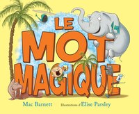Le mot magique