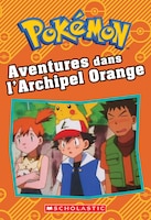 Pokemon : Aventures dans l'Archipel Orange
