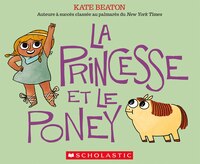 La Princesse Et Le Poney