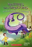 Maîtres des dragons : Ndeg 8 - Le cri du dragon du Tonnerre