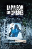 La maison des ombres : Ndeg 2 - Cache-cache mortel