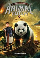 Le Retour (Animal Totem: Les Betes Supremes) (French Edition)