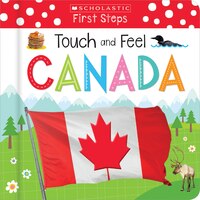 Touch And Feel Canada (scholastic Early Learners)