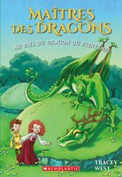 Maîtres Des Dragons : Ndeg 14 - Au Pays Du Dragon Du Printemps