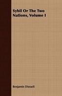 Sybil or the Two Nations, Volume I