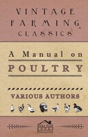 A Manual on Poultry