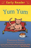 Yum Yum: (early Reader)