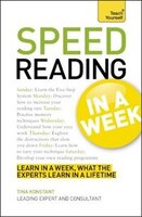 Speed Reading in a Week: A Teach Yourself Guide