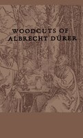 Woodcuts Of Albrecht Durer