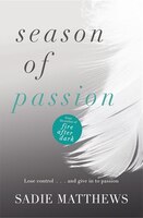 Season Of Passion: (complete Edition)