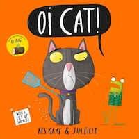 Oi Cat!