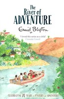 The River Of Adventure (adventure #8)